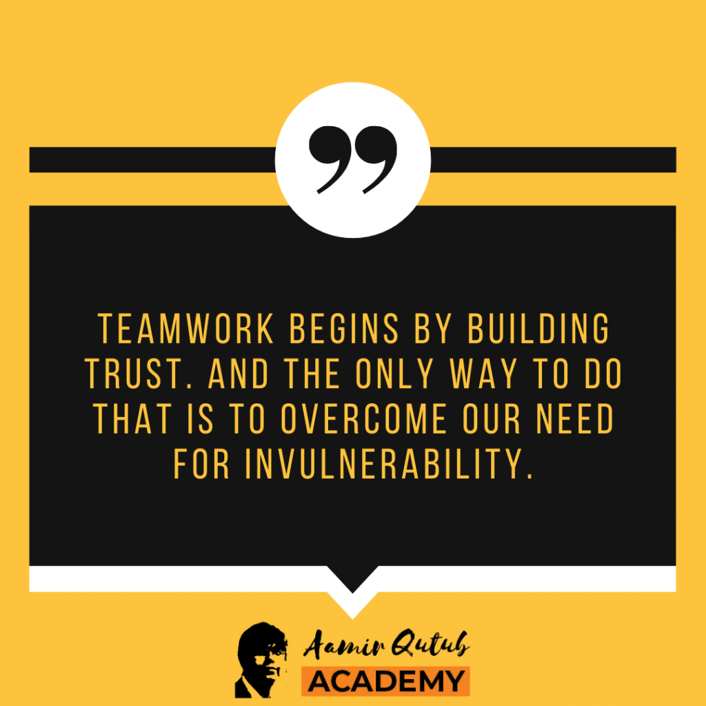 Teamwork begins by building trust