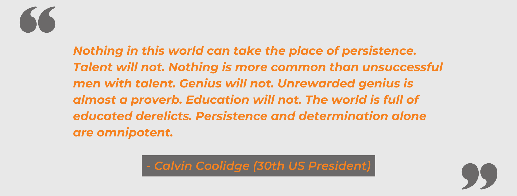 Quote of Calvin Coolidge (30th US President)
